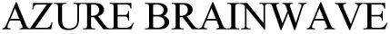 Azure Brainwave Device mark 4134118 Trademark