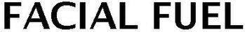 Facial Fuel Device mark 4002496 Trademark