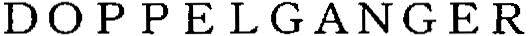 Doppelganger Device mark 2690051 Trademark