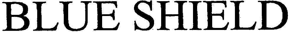 Blue Shield Device mark 2695370 Trademark
