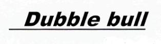 Dubble Bull Device mark 2483134 Trademark