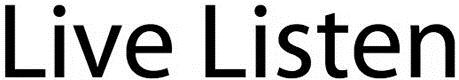 Live Listen Device mark 2669790 Trademark