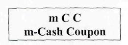 M C C M - Cash Coupon Device mark 2373405 Trademark