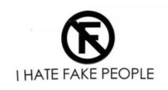 F I Hate Fake People Device mark 2228639 Trademark