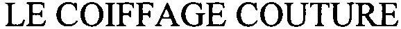 Le Coiffage Couture Device mark 2781043 Trademark