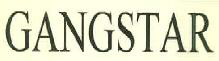Gangstar Device mark 2958608 Trademark