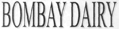 Bombay Dairy Device mark 2858372 Trademark