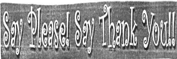 Say Please Say Thank You !! (device) Device mark 2481564 Trademark