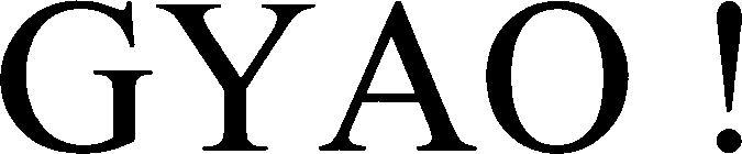 Gyao ! Device mark 3457333 Trademark