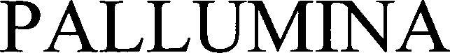 Pallumina Device mark 3507408 Trademark