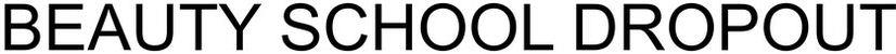 Beauty School Dropout Device mark 3549770 Trademark