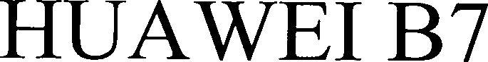 Huawei B7 Device mark 3539936 Trademark