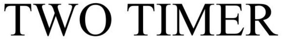 Two Timer Device mark 3514690 Trademark