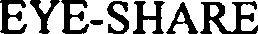 Eye-share. Device mark 3518880 Trademark
