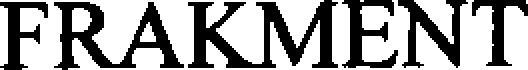 Frakment Device mark 3756392 Trademark