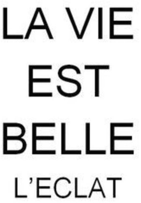 La Vie Est Belle L'eclat Device mark 3751208 Trademark
