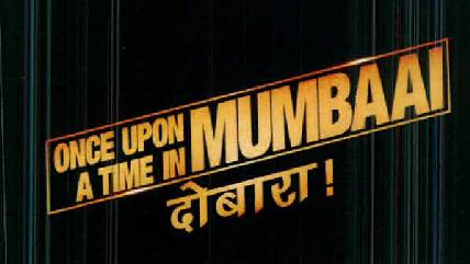 Once Upon A Time In Mumbaai Dobara ! Device mark 2554206 Trademark