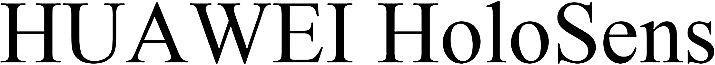 Huawei Holosens Device mark 4365082 Trademark
