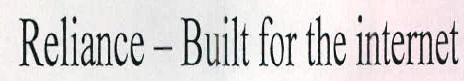 Reliance - Built For The Internet Device mark 2381623 Trademark