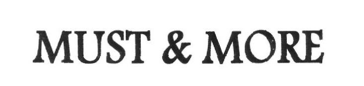 Must & More (device) Device mark 2431073 Trademark