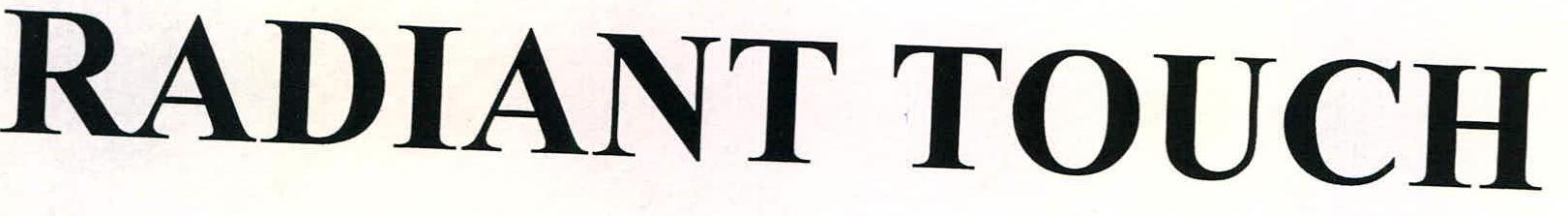 Radiant Touch Device mark 2247750 Trademark