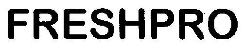 Freshpro (device) Device mark 2594116 Trademark