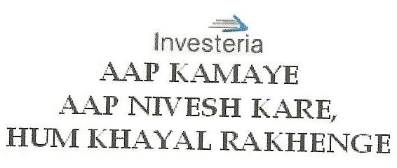 Investeria Aap Kamaye Aap Nivesh Kare, Hum Khayal Rakhenge Device mark 2369718 Trademark
