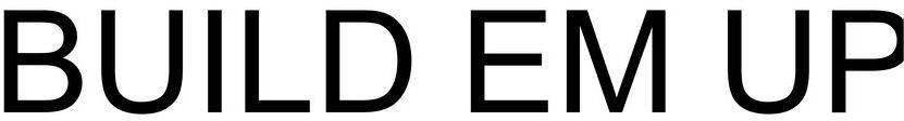 Build Em Up Device mark 3539602 Trademark