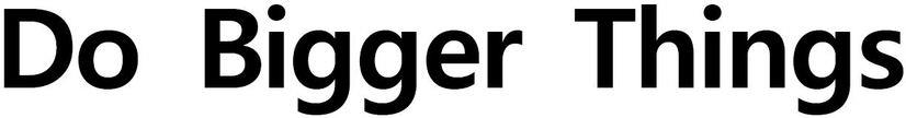 Do Bigger Things Device mark 3802187 Trademark