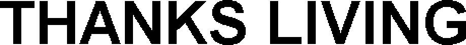 Thanks Living Device mark 3860370 Trademark