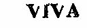 Viva Device mark 292135 Trademark