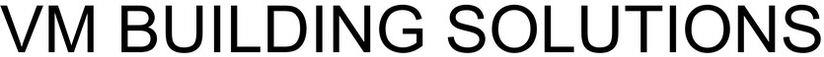 Vm Building Solutions Device mark 3988132 Trademark