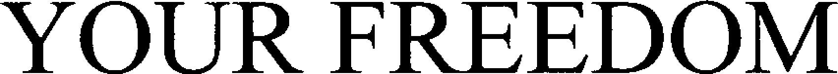 Your Freedom Device mark 4023194 Trademark