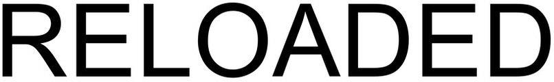 Reloaded Device mark 4034046 Trademark