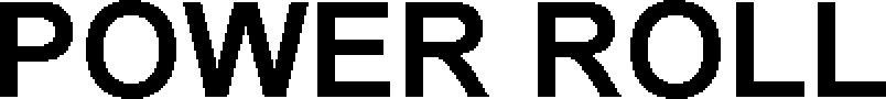 Power Roll Device mark 3363060 Trademark
