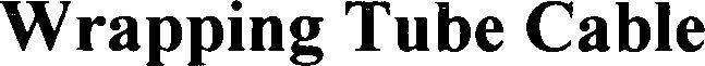 Wrapping Tube Cable Device mark 3614657 Trademark