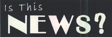 Is This News? Device mark 2664055 Trademark