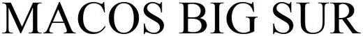 Macos Big Sur Device mark 4599203 Trademark
