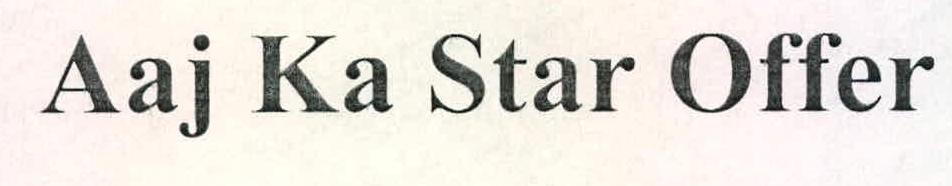 Aaj Ka Star Offer Device mark 2220981 Trademark