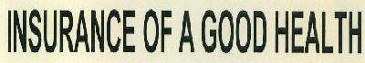 Insurance Of A Good Health Device mark 2697559 Trademark