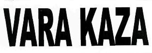 Vara Kaza Device mark 2637014 Trademark