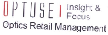 Optuse Insight & Focus Optics Retail Management Device mark 2378405 Trademark