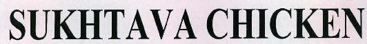 Sukhtava Chicken Device mark 2312702 Trademark