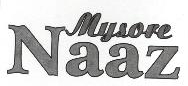 Mysore Naaz Device mark 2031582 Trademark