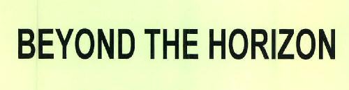 Beyond The Horizon Device mark 2396714 Trademark