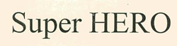 Super Hero Device mark 2412064 Trademark