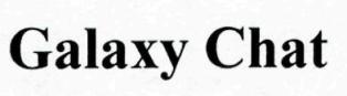Galaxy Chat Device mark 2494144 Trademark