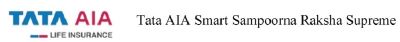Tata Aia Life Insurance Tata Aia Smart Sampoorna Raksha Supreme Label Device mark 6634665 Trademark