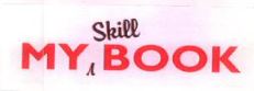 My Skill Book Device mark 6637340 Trademark