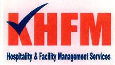 Khfm Hospitality & Facility Management Services Device mark 2834696 Trademark